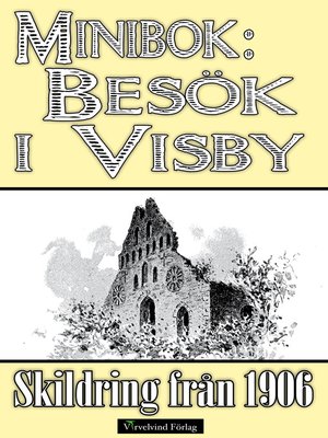 cover image of Minibok: Ett besök i Visby år 1906